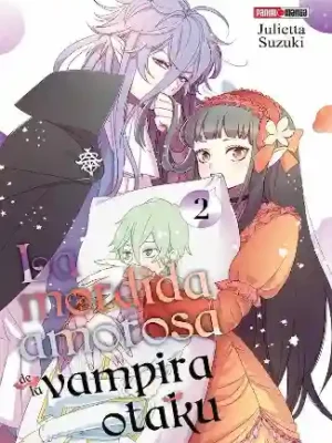 LA MORDIDA AMOROSA DE LA VAMPIRA OTAKU N.02 (PANINI MX)