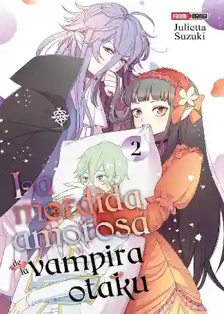 LA MORDIDA AMOROSA DE LA VAMPIRA OTAKU N.02 (PANINI MX)
