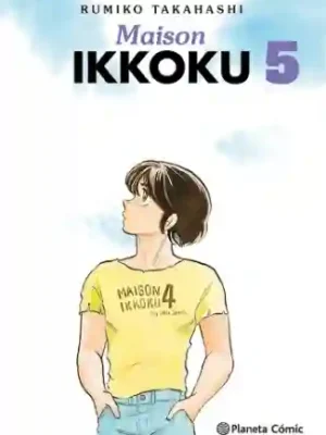 MAISON IKKOKU N.05 (PLANETA COMIC)