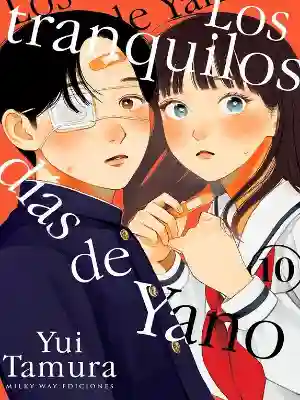 LOS TRANQUILOS DIAS DE YANO N.10 (MILKY WAY)