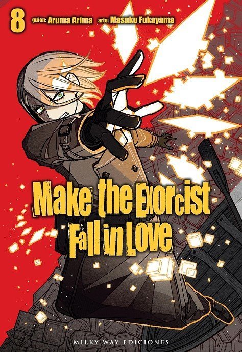 MAKE THE EXORCIST FALL IN LOVE N.08 (MILKY WAY)