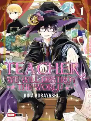 TEACHER WE WILL DESTROY THE WORLD N.01 (PANINI MX)